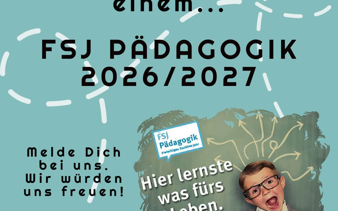 Dein FSJ Pädagogik an unserer Oberschule!